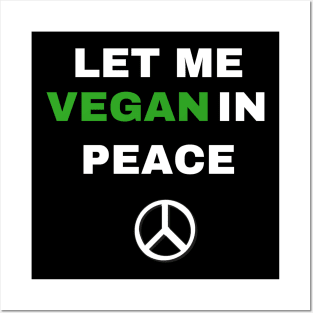 Vegan in peace Posters and Art